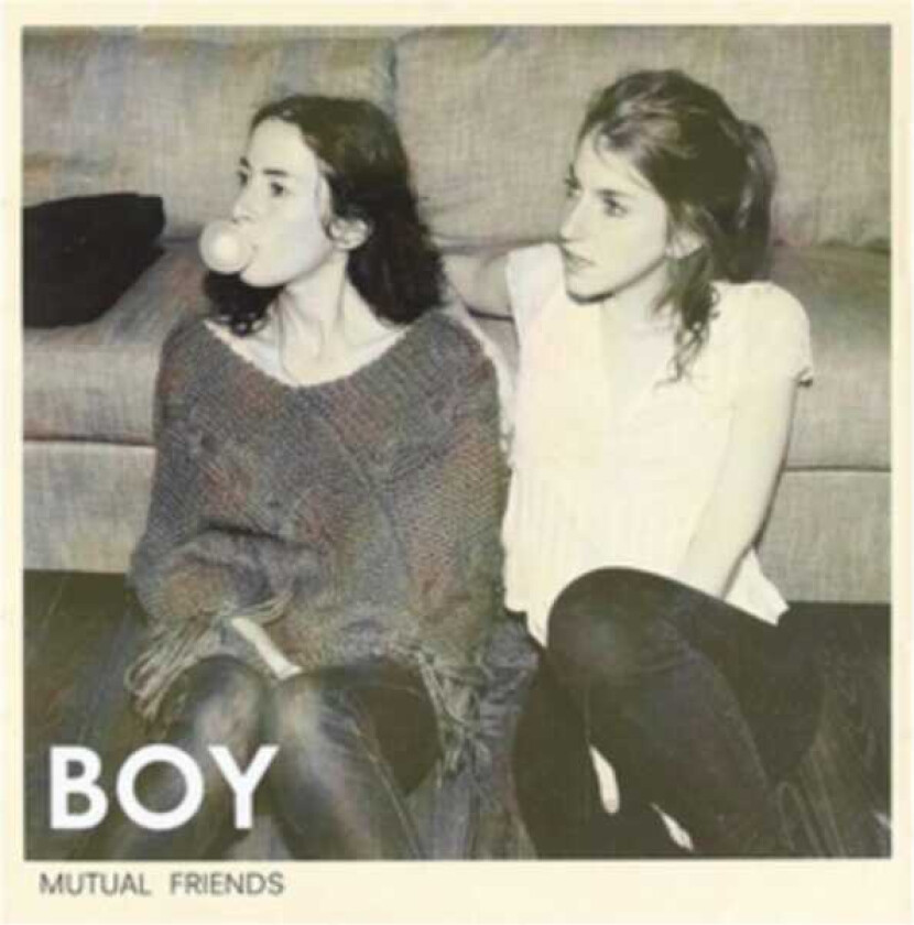 Boy Mutual Friends CD