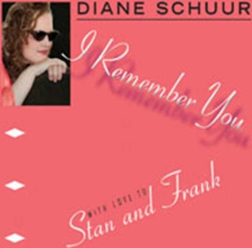Diane Schuur I Remember You CD