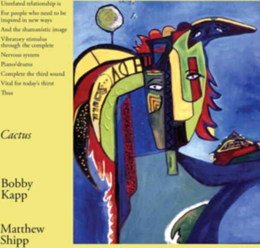 Bobby Kapp, Matthew Shipp Cactus CD