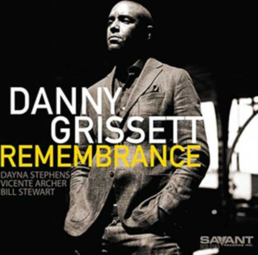 Danny Grissett Remembrance CD