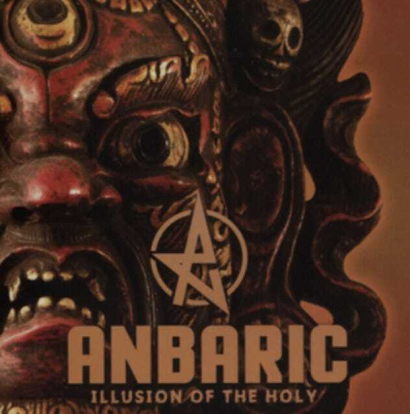 Anbaric Illusion Of The Holy CD