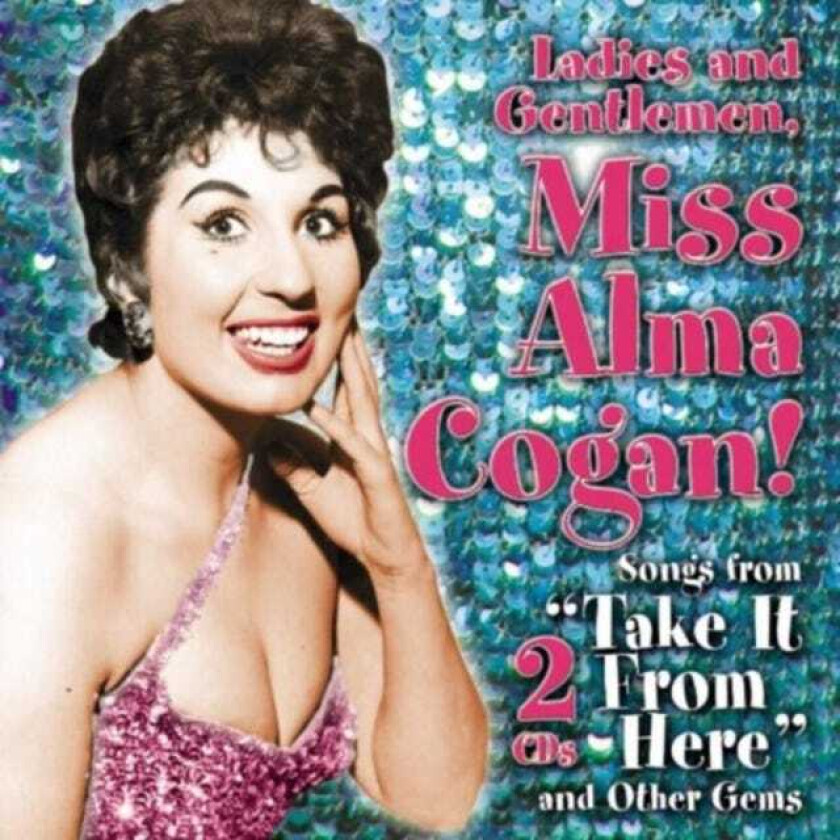 Alma Cogan Ladies And Gentlemen Miss Alma Cogan CD