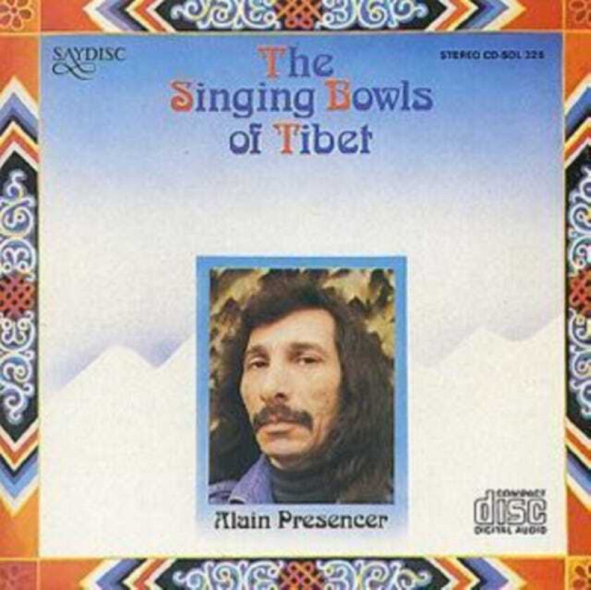 Alan Presencer The Singing Bowls Of Tibet CD