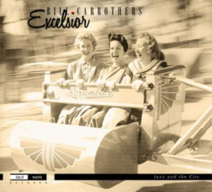 Bill Carrothers Excelsior CD