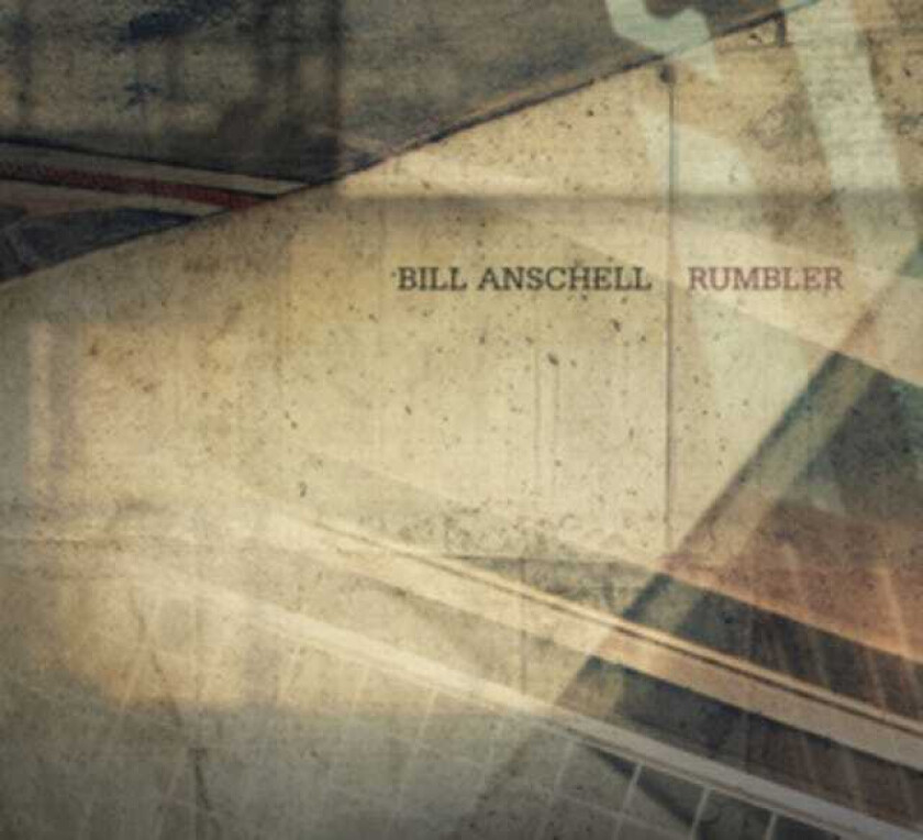 Bill Anschell  Rumbler  CD