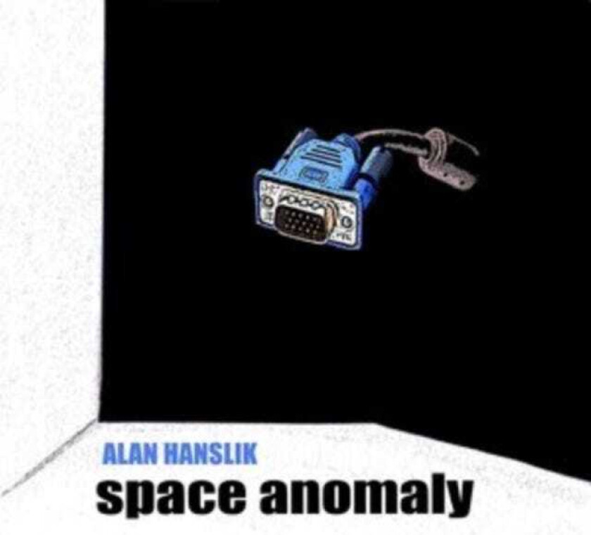 Alan Hanslik Space Anomaly CD