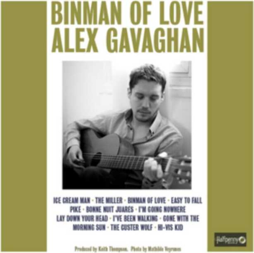 Alex Gavaghan  Binman Of Love  CD