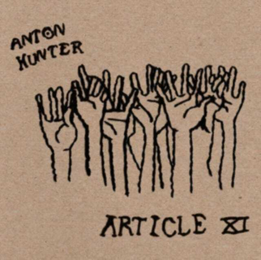 Anton Hunter Article XI CD