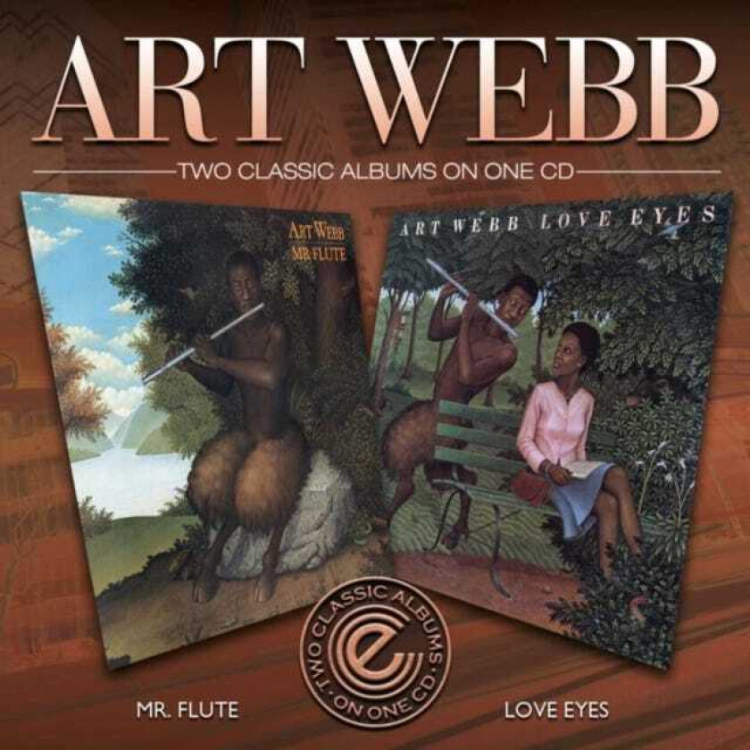 Art Webb Mr. Flute/Love Eyes CD
