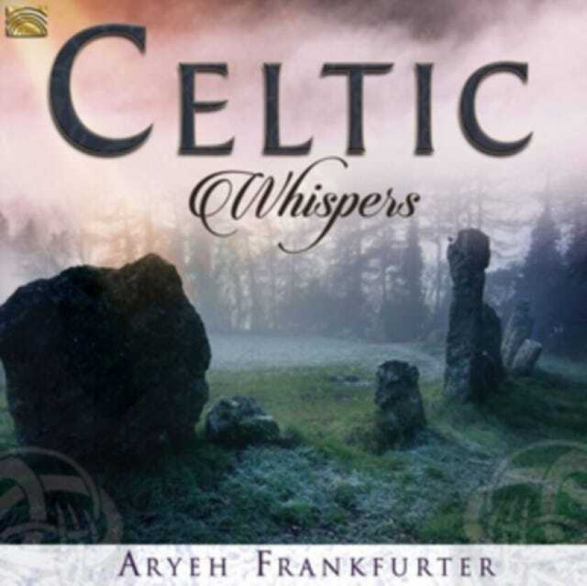 Aryeh Frankfurter Celtic Whispers CD