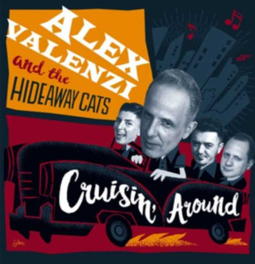 Alex Valenzi And The Hideaway Cats, Alex Valenzi  Cruisin' Around  CD