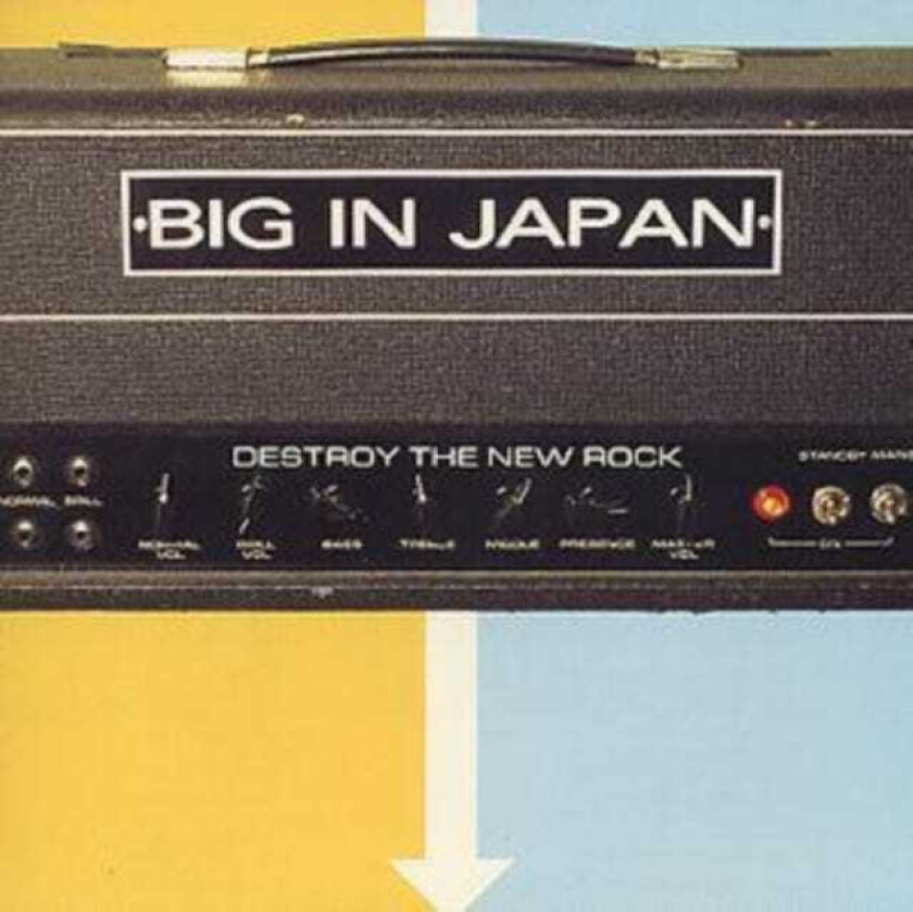 Big In Japan Destroy The New Rock CD