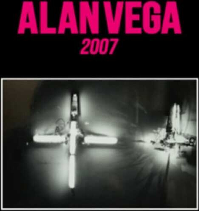 Alan Vega 2007 CD