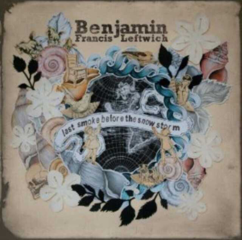 Benjamin Francis Leftwich Last Smoke Before The Snow Storm CD