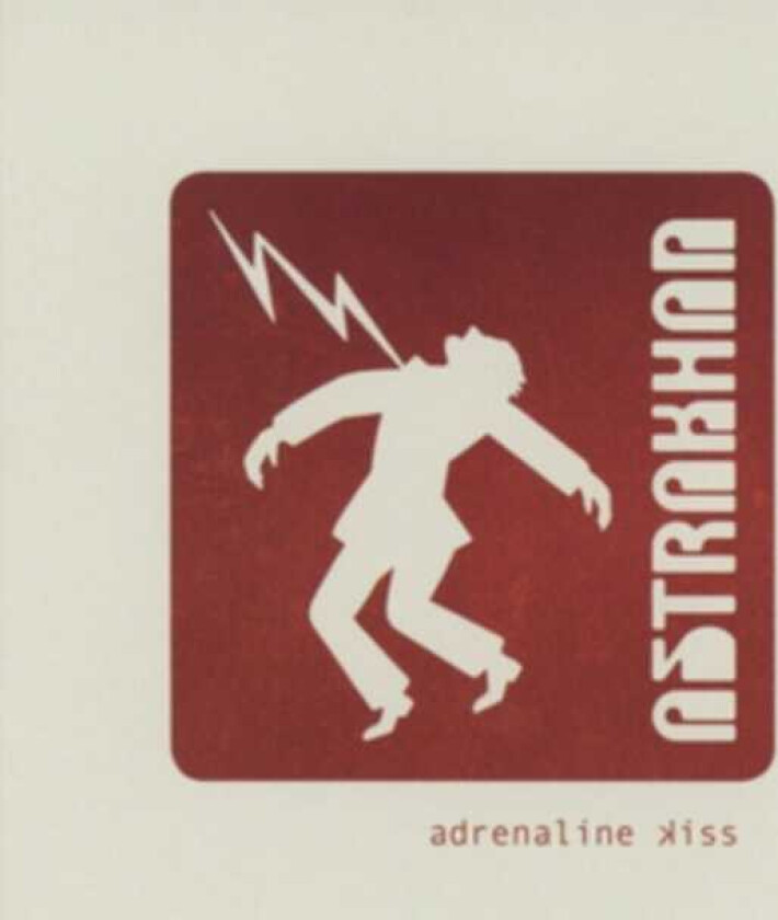 Astrakhan Adrenaline Kiss CD