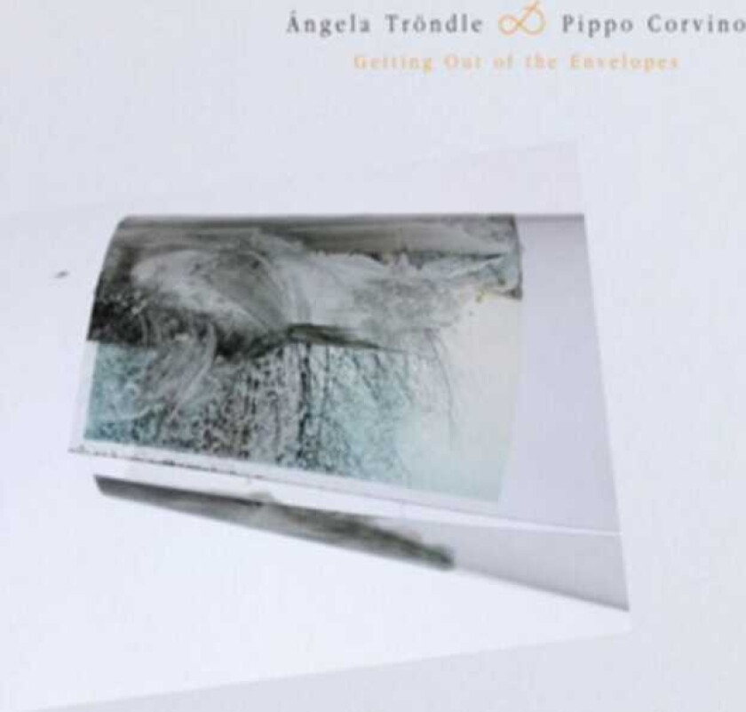 Ángela Tröndle, Pippo Corvino Getting Out Of The Envelopes CD