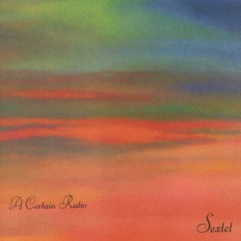 A Certain Ratio Sextet CD