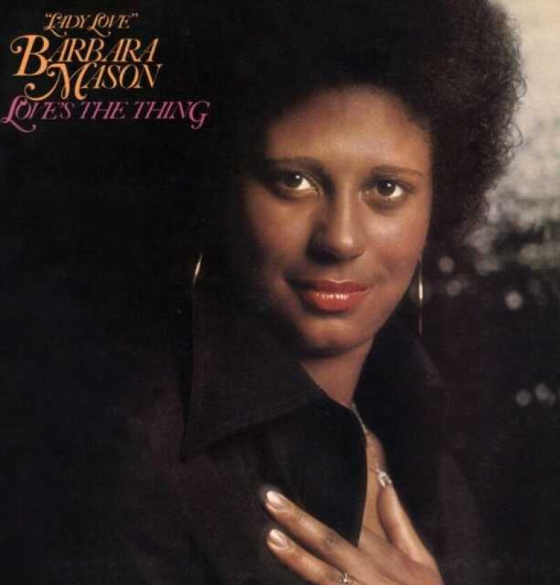 Barbara Mason Love's The Thing CD