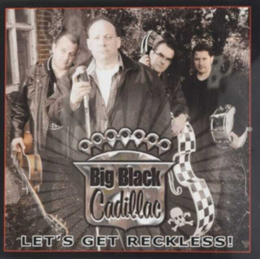 Big Black Cadillac  Let's Get Reckless  CD