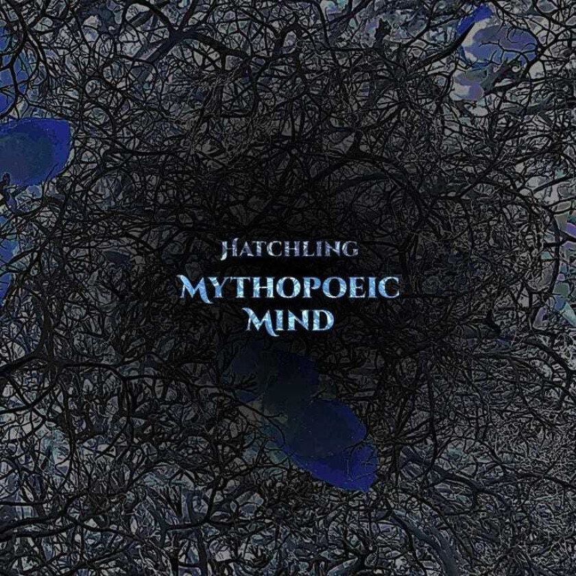 Mythopoeic Mind Hatchling LP/Vinyl