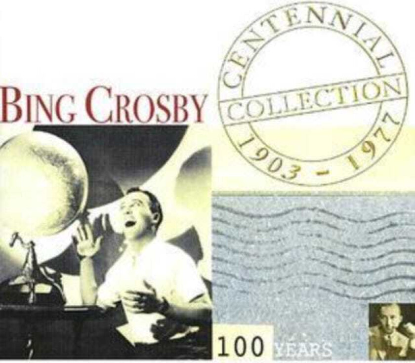 Bing Crosby Centennial Collection 19031977 CD
