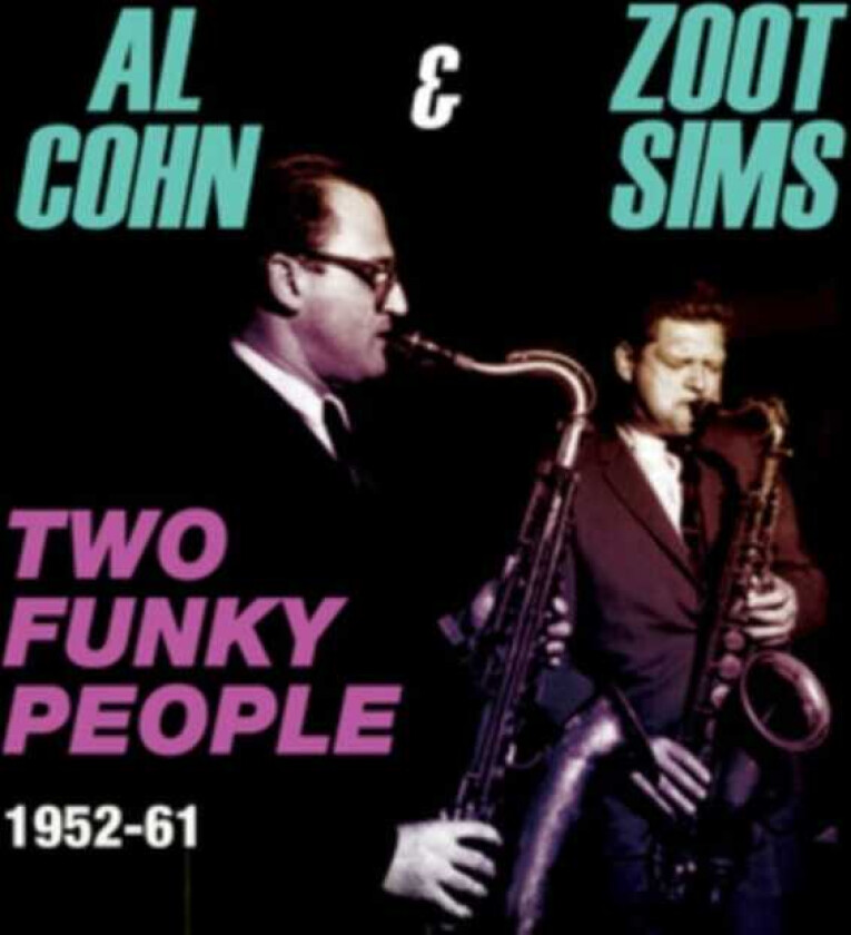 Al Cohn, Zoot Sims Two Funky People CD
