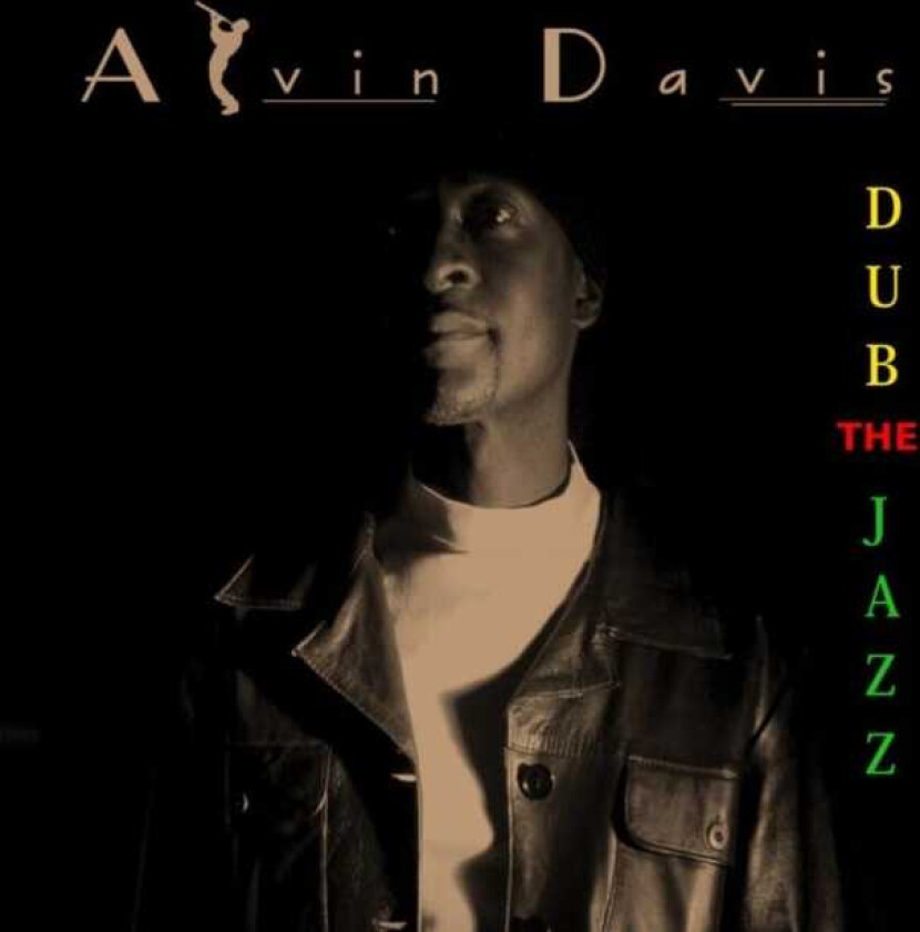 Alvin Davis Dub The Jazz CD