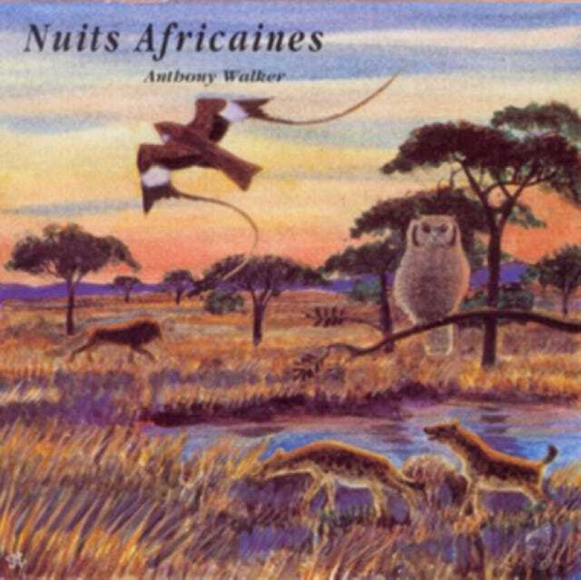 Anthony Walker  Nuits Africaines  CD