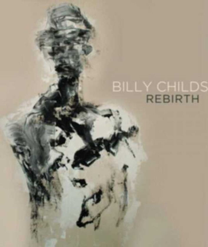 Billy Childs  Rebirth  CD