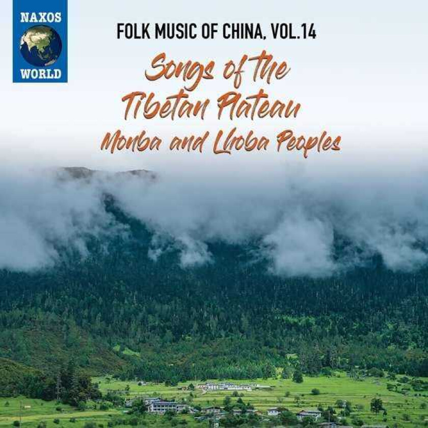 Diverse World Music Folk Music Of China, Vol. 14: Songs Of The Tibetan Plateau, Monba And Lhoba Peoples CD