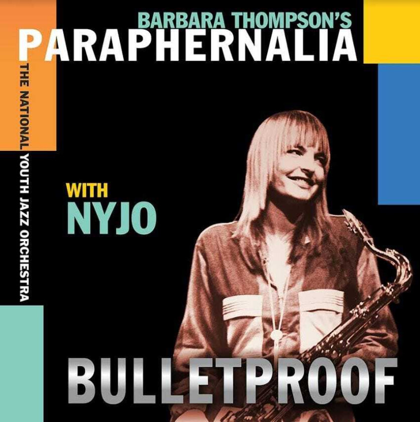 Barbara Thompson Bulletproof CD