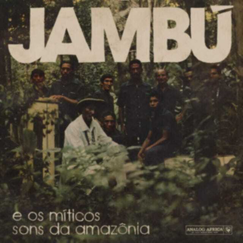 Diverse Artister, Diverse World Music  Jambú: E Os Miticos Sons Da Amazônia  CD