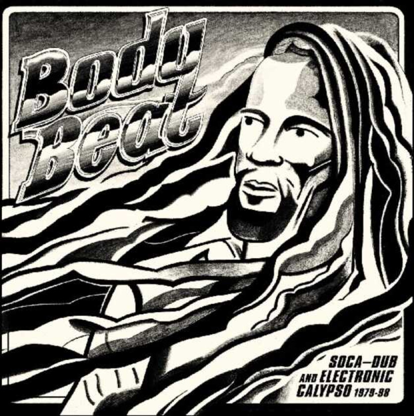 Diverse Artister, Diverse Reggae Body Beat: SocaDub And Electronic Calypso (197998) CD
