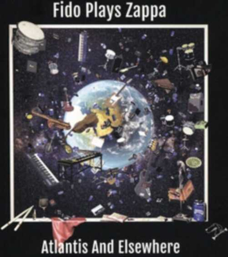 Fido Plays Zappa Atlantis & Elsewhere LP/Vinyl