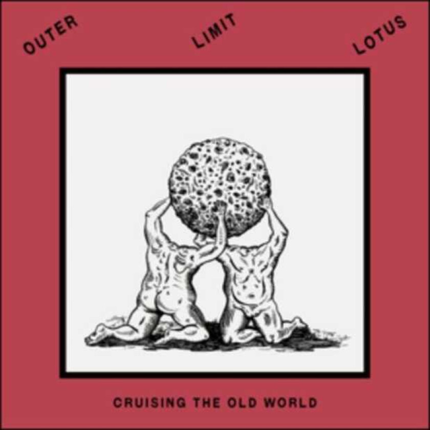 Outer Limit Lotus Cruising The Old World LP/Vinyl