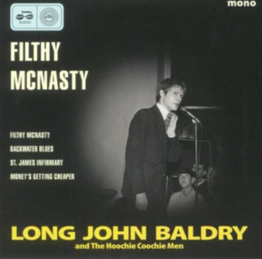 Long John Baldry, The Hoochie Coochie Men Filthy Mcnasty LP/Vinyl