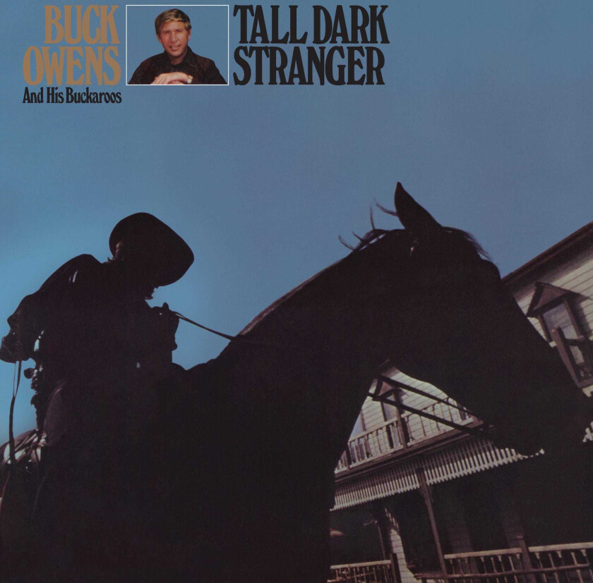 Buck Owens Tall Dark Stranger CD
