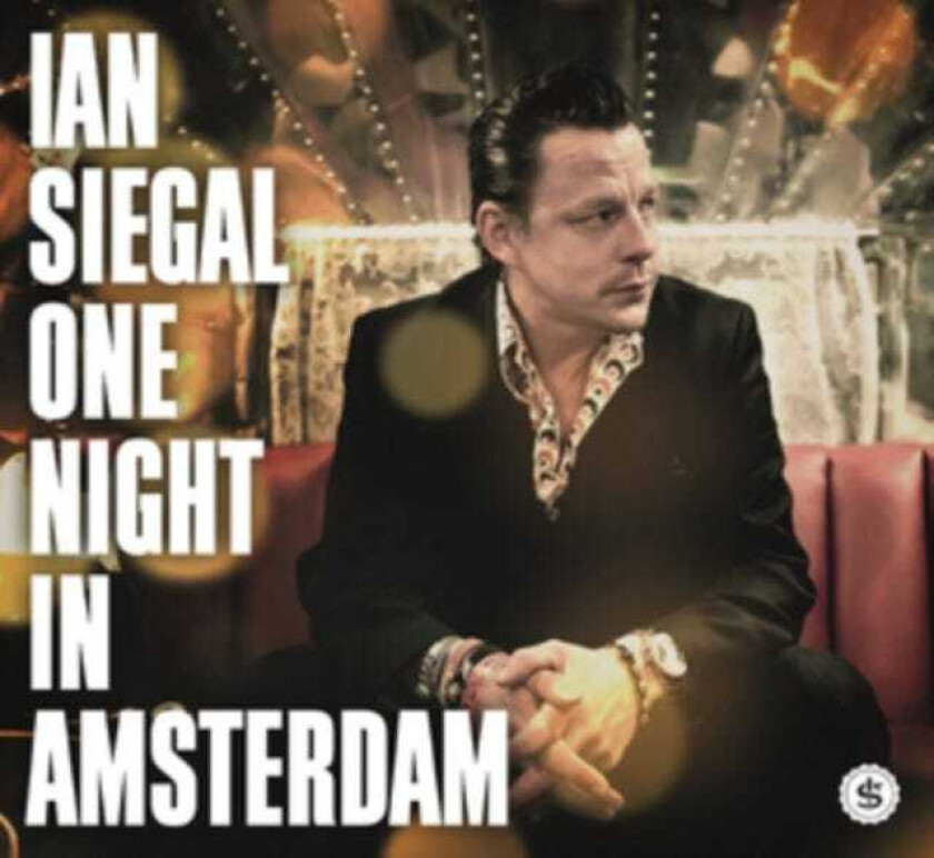 Ian Siegal : One Night in Amsterdam CD (2018)
