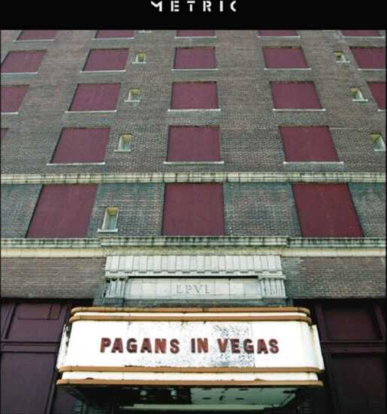 Metric Pagans In Vegas LP/Vinyl