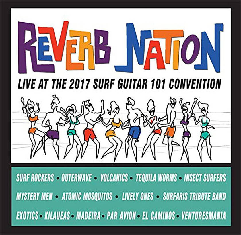 Diverse Artister Reverb Nation: Live At The 2017 Surf Guitar 101 Convention CD