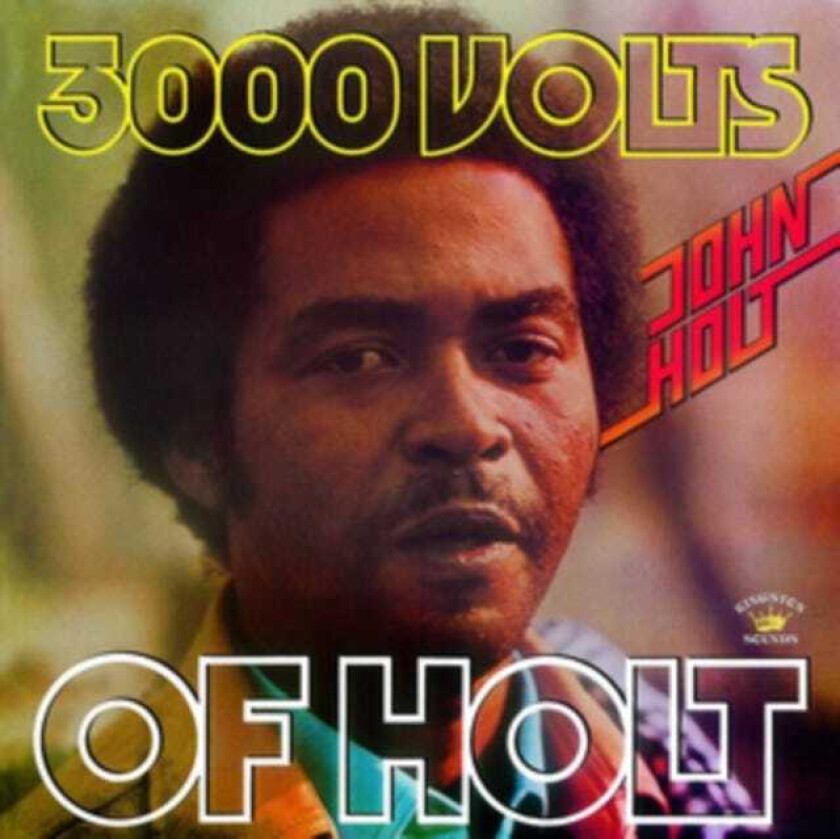 John Holt  3000 Volts Of Holt  LP/Vinyl