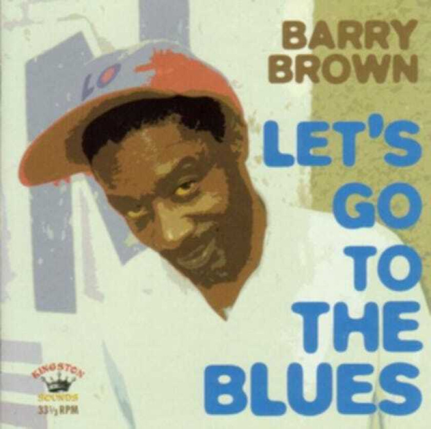 Barry Brown Let's Go To The Blues CD