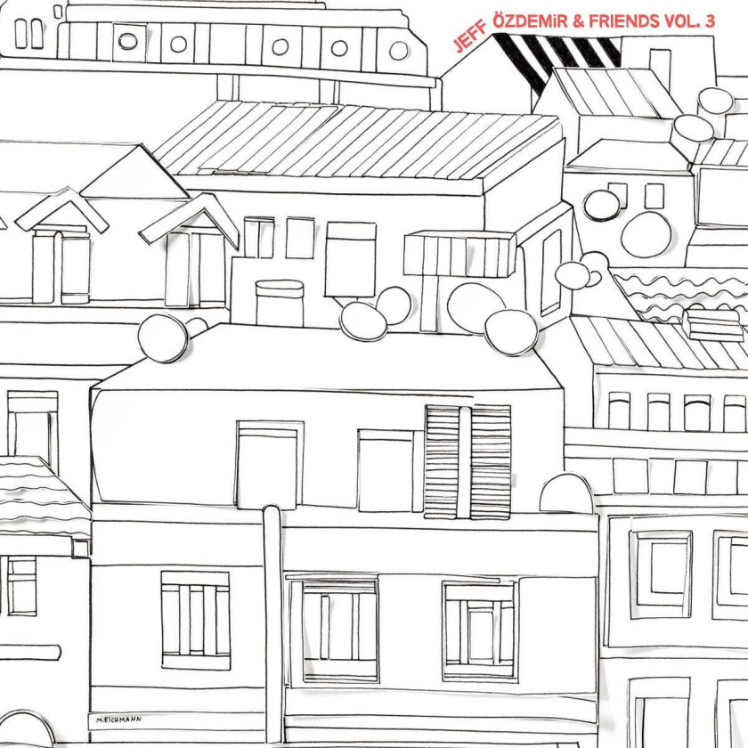 Jeff Özdemir Jeff Özdemir & Friends Vol. 3 LP/Vinyl