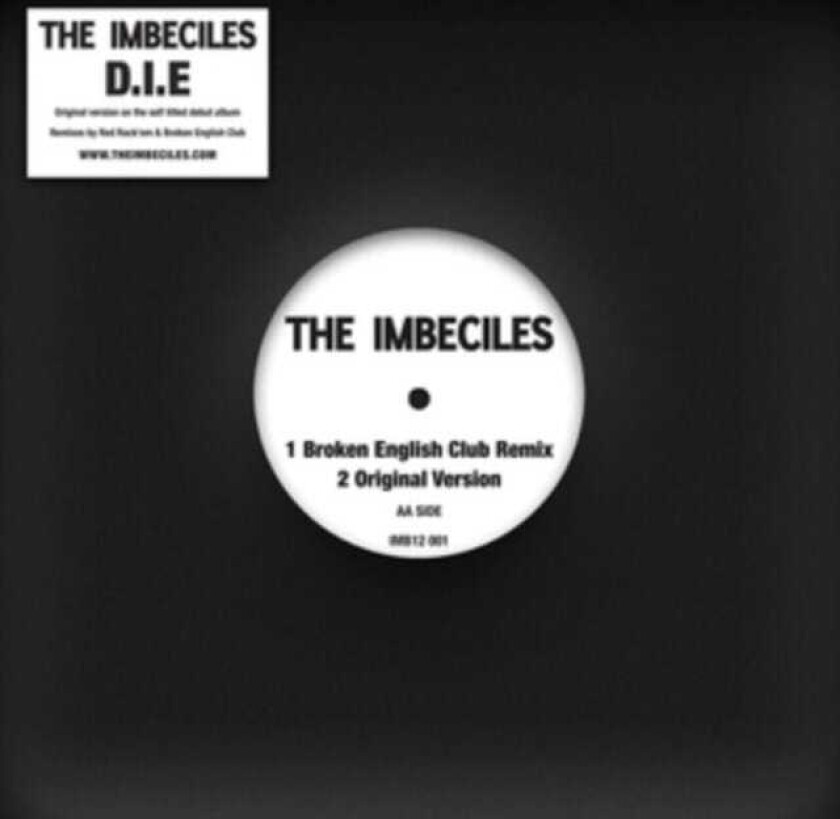 The Imbeciles D.I.E. Remixes LP/Vinyl