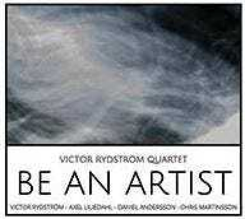 Victor Rydström Be An Artist CD