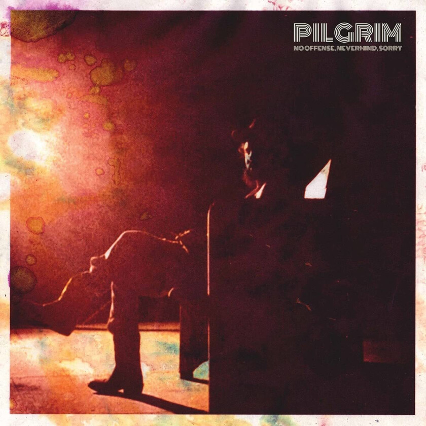 Pilgrim No Offense Nevermind, Sorry LP/Vinyl