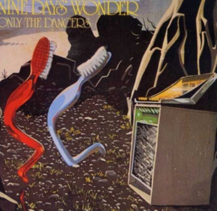 Nine Days Wonder Only The Dancers LP/Vinyl