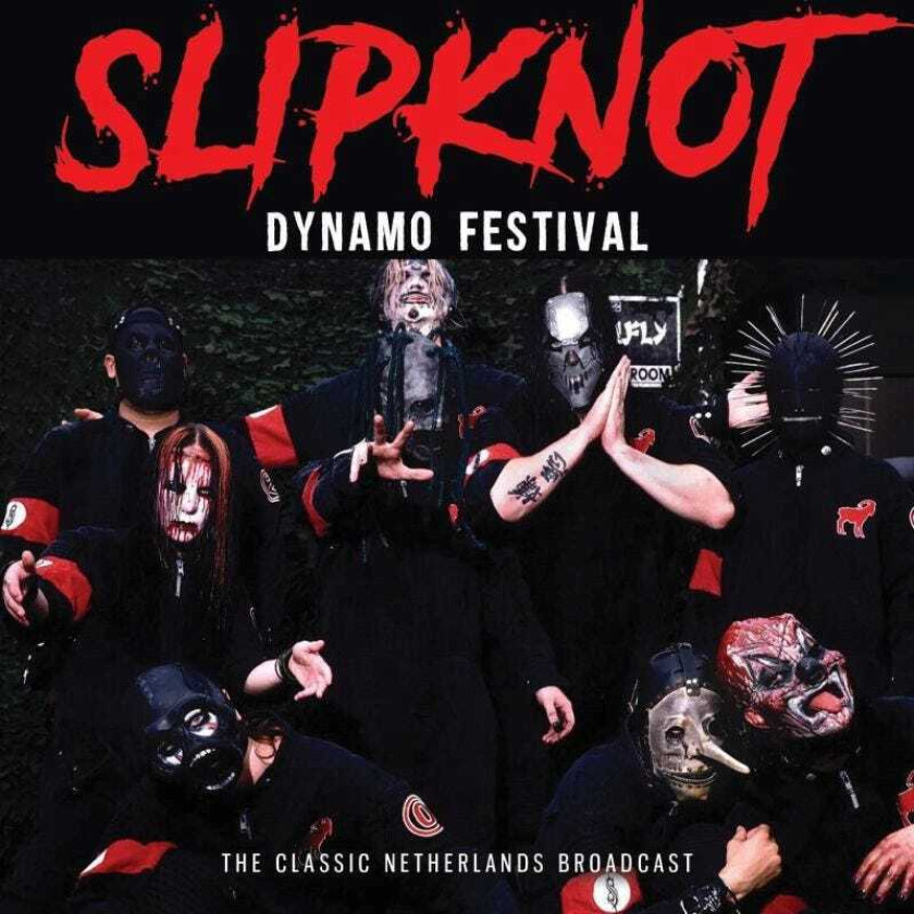 Slipknot Dynamo Festival The Classic Netherland Broadcast CD