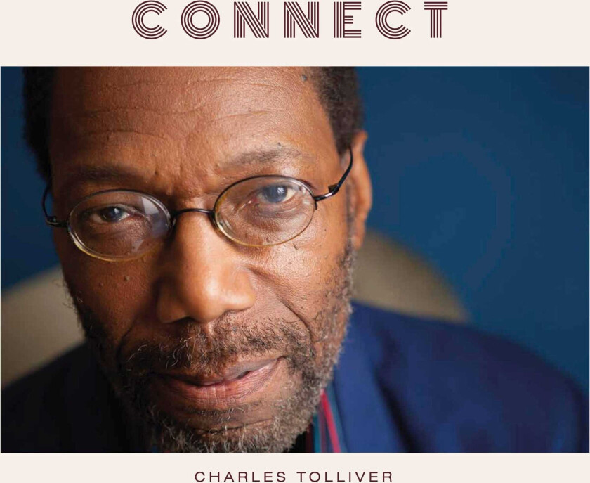 Charles Tolliver Connect LP/Vinyl