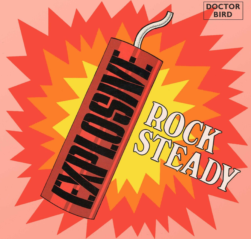 Diverse Artister Explosive Rock Steady Expanded CD
